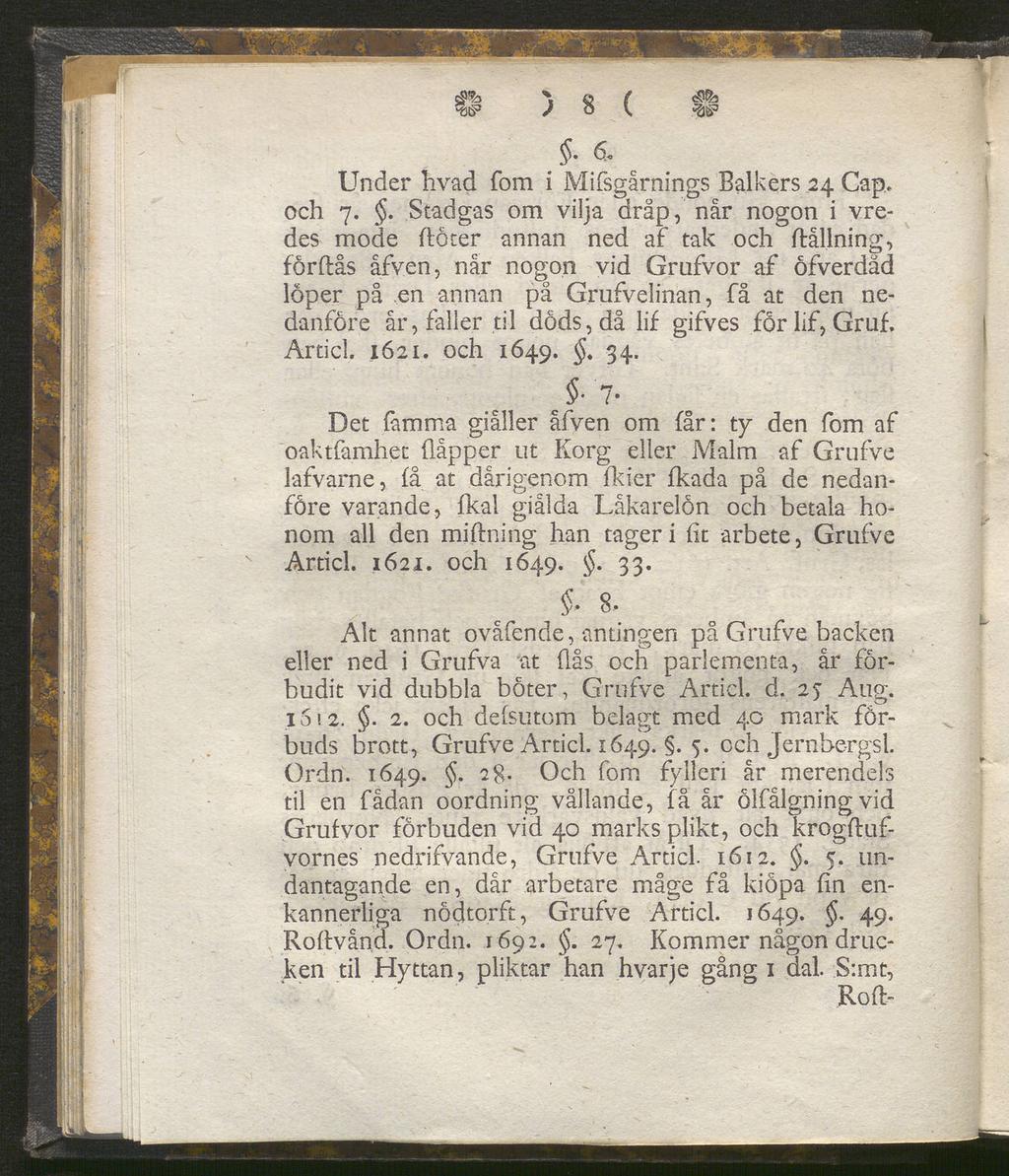 \ Q ( épa tu? J o v, "gg3. 6, o Under hvad fom i Mifsgårnings Balkers 24 Gap, och 7. $.