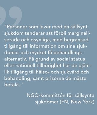 Högsta prioritet: Tillgång till läkemedel + mänskliga