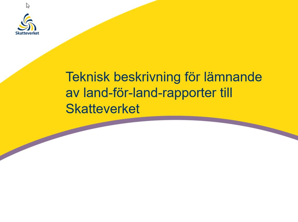 SKV260-CbCR Utgåva