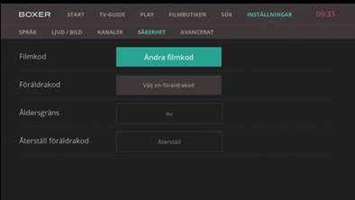 För att ändra din filmkod går du in under Inställningar, Säkerhet och väljer Ändra filmkod. Du blir då uppmanad att ange en filmkod.