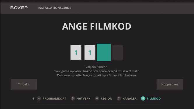 Kom igång - TV via fiber forts. 10. Välj din filmkod. Tryck Nästa. 11.