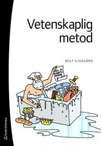 Vetenskaplig metod PDF ladda ner LADDA NER LÄSA Beskrivning Författare: Rolf Ejvegård.