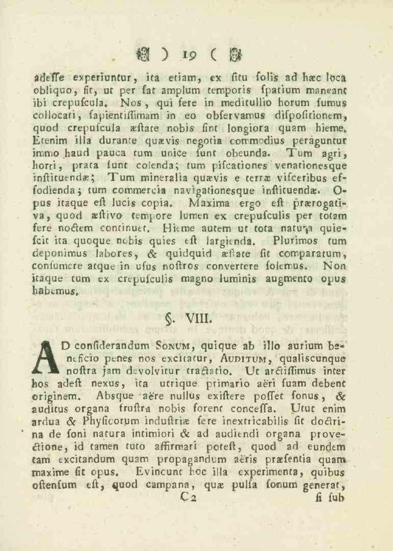 M ) <p C M adefle experiuntur, ita etiam, ex fitu folis ad haec loca obliquo, ssc, ut per f2t amplum temporis fpatium maneant ibi crepufcula.