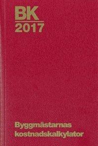 BK 2017. Byggmästarnas kostnadskalkylator PDF ladda ner LADDA NER LÄSA Beskrivning Författare:.