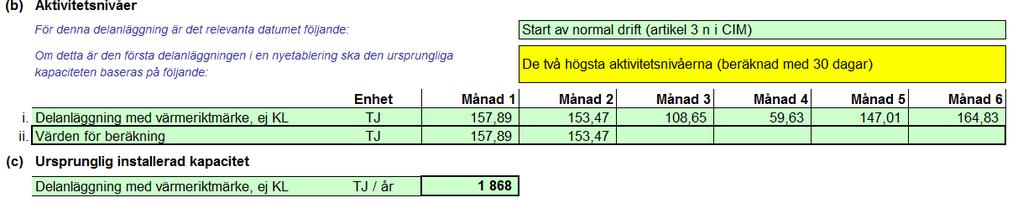 I exemplen ovan har beräkningen gjorts precis som beskrivningen i 3.