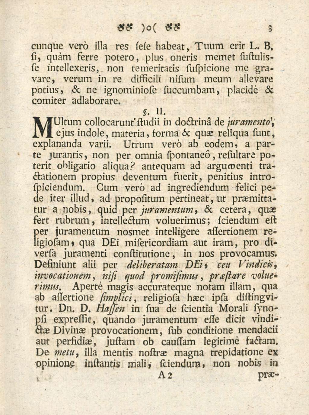 3 cunque vero illa res sese habeat, Tuum erit L. B.