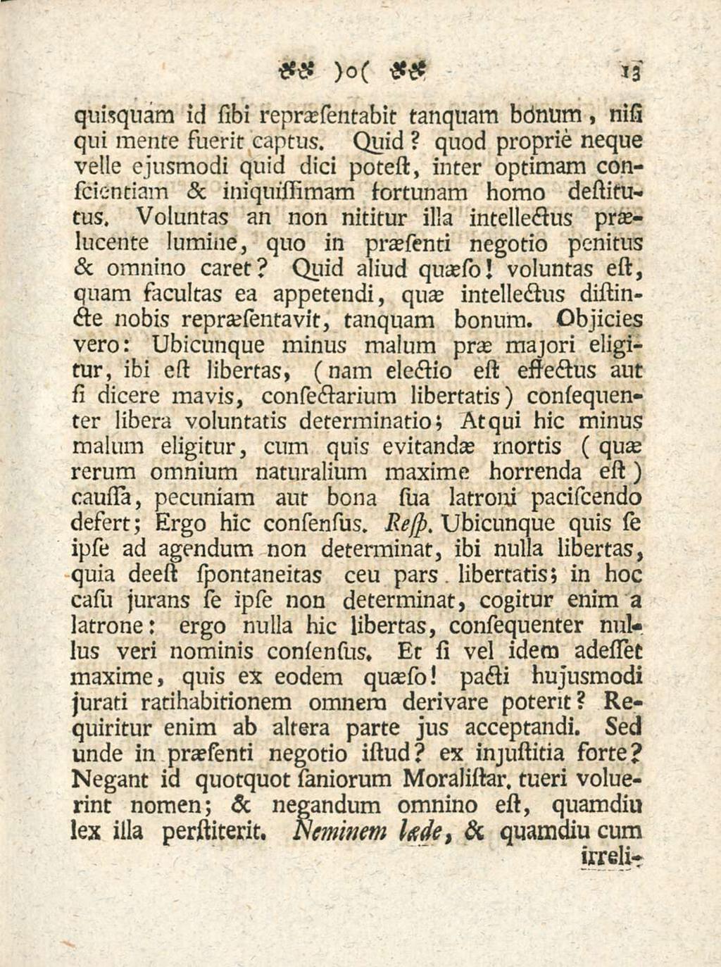 quaequam id sibi reprtesientabit tanqnam bdnum, nisi qui mente fuerit captus. Quid?