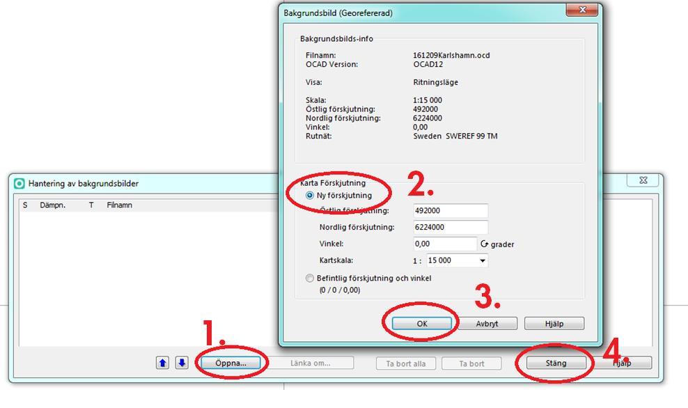 Öppna bakgrundskartan: Välj meny Bakgrundsbild -> Hantera Tryck på Öppna och välj kart-fil. (1.
