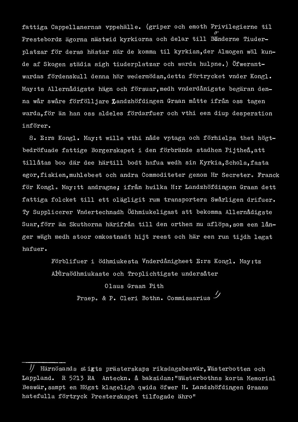 fattiga Cappellanernas vppehälle. (griper och eraoth Privilegierne til cr Prestebordz ägorna nästwid kyrkiorna.