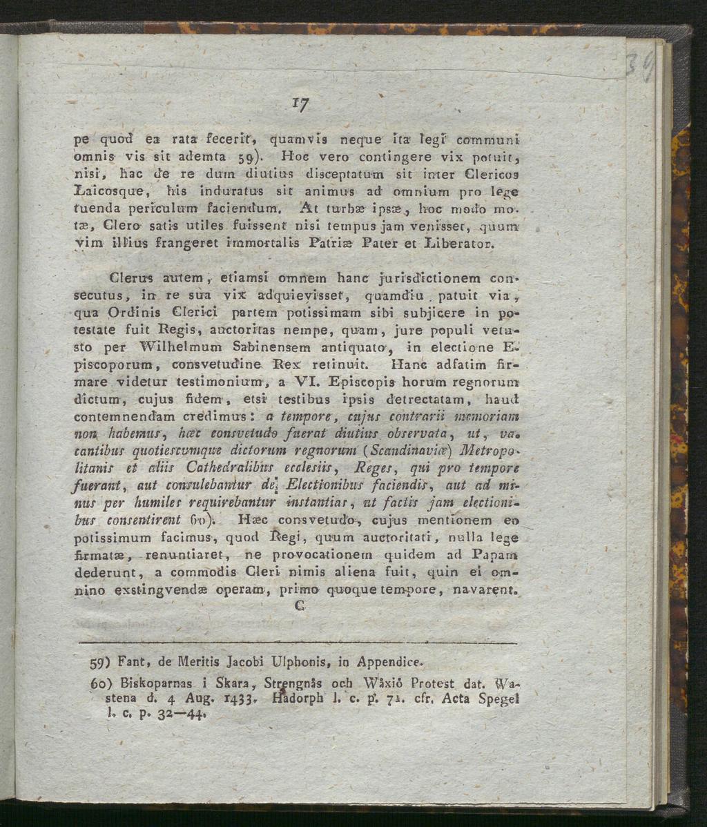 pe quod ea rata fecerit, quam v is neque ita legi' cömmunt omnis vis si t adernta 59).