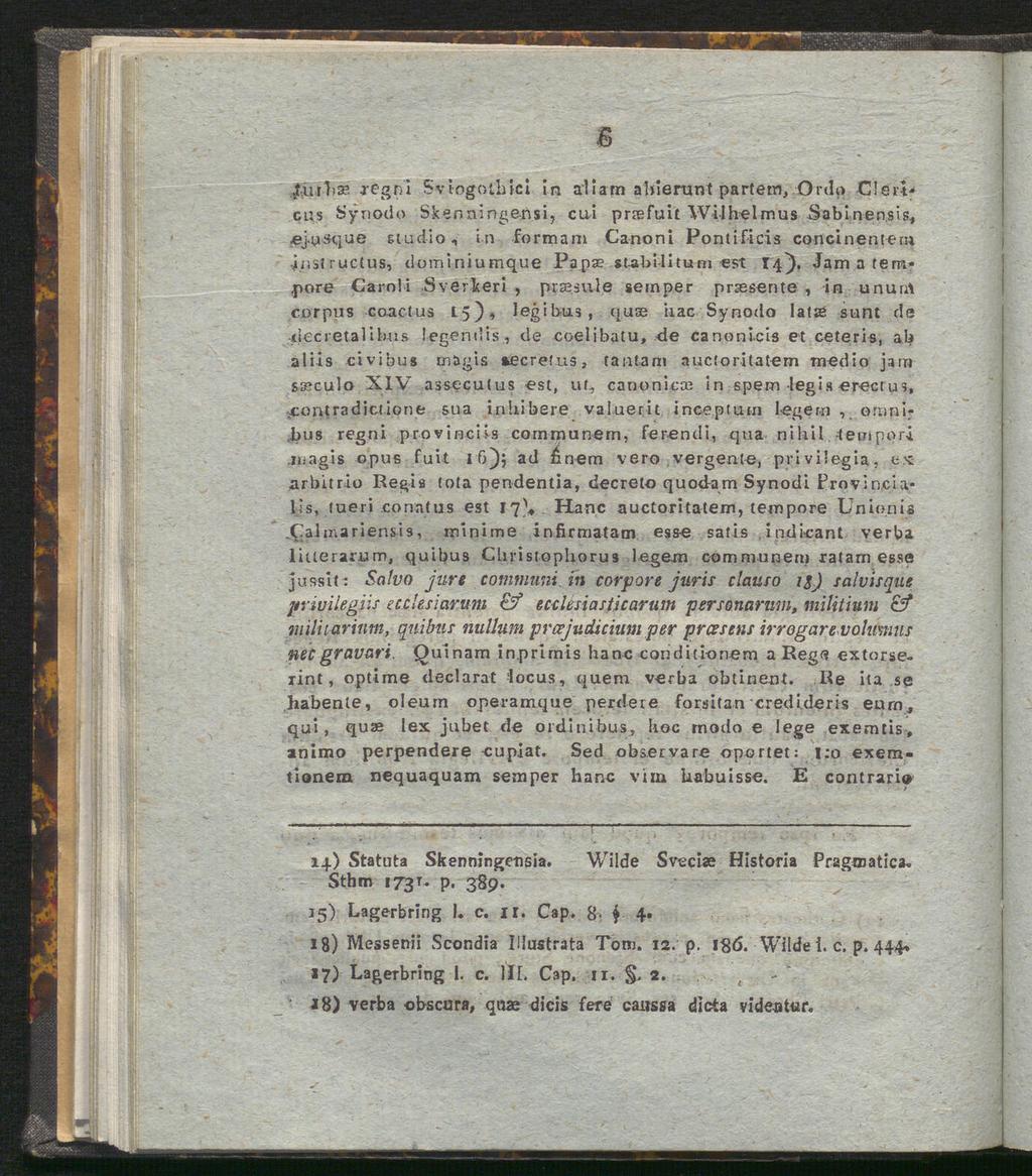 B se regni Sviogolblci in aliam alrierant parterr), Ordo -Clert* cus Synode Skenningensi, cui prrefuit WUhelmus Sabinensis,.