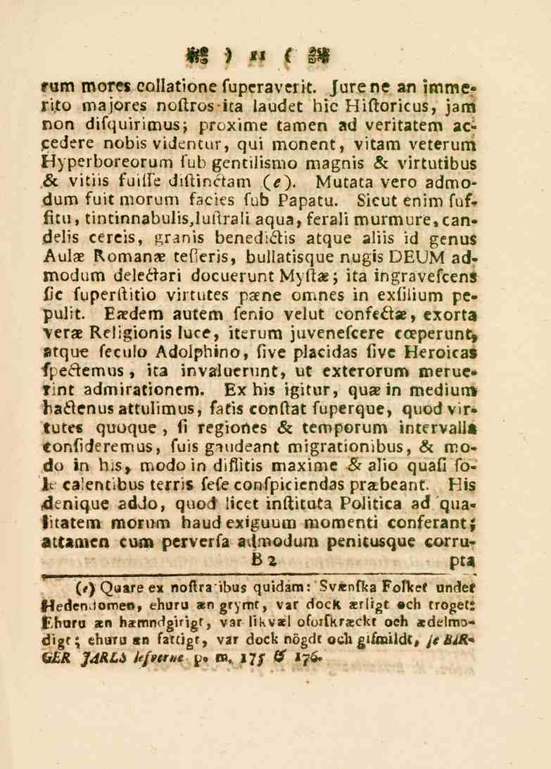 11 Jurene an imme^ eum mores eollatione fuperaverit.