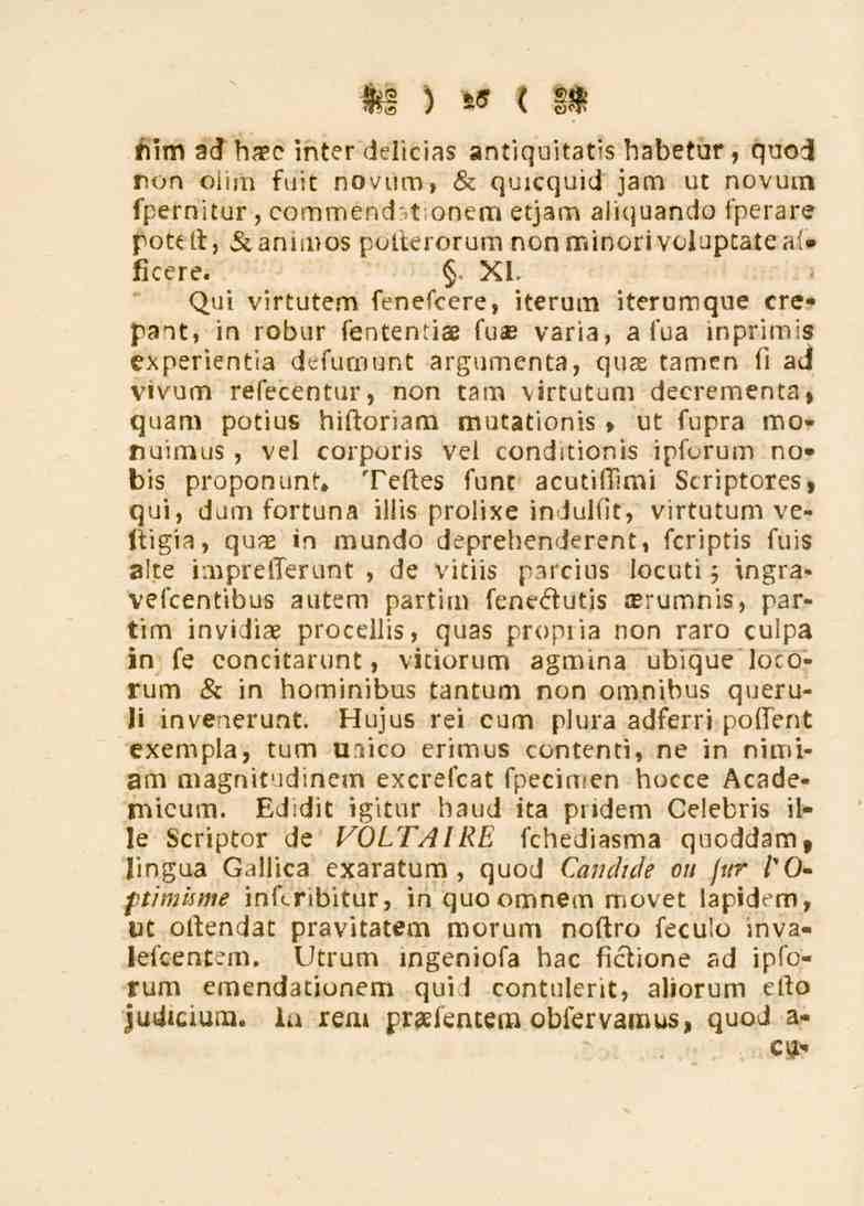 26 iiim ad b^e inter delicias antiquitatis habetur quod ron Olim fuit novum, s. quicquid jam vt novum fpernitur, commend^tfonem etjam aiiquando fperare pot^tt, &ani.nos potterorum nonffiinorivolup.