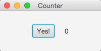Exempel: Fönster med en knapp public class CounterView extends Application { public void start(stage stage) { Button button = new Button("Yes!