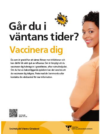 Översättningar för gravida På Smittskyddets webbsida och 1177 Vårdguiden finns information om influensavaccination på