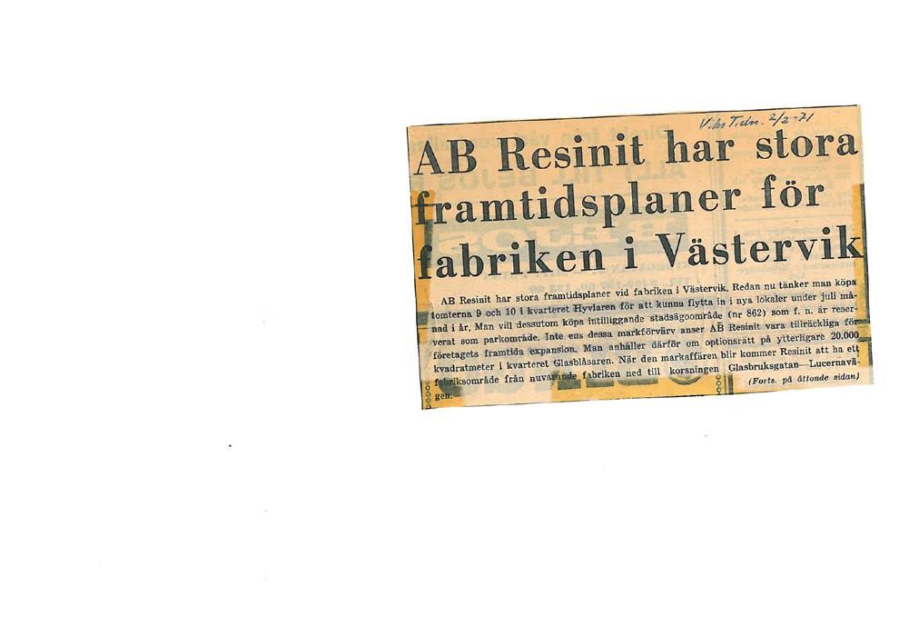 1981 Företaget investerar i sin första NC-maskin som installeras samma år. Rymdfärjan Columbia skjuts upp, IBM lanserar sin första PC och U-137 går på grund utanför Karlskrona.