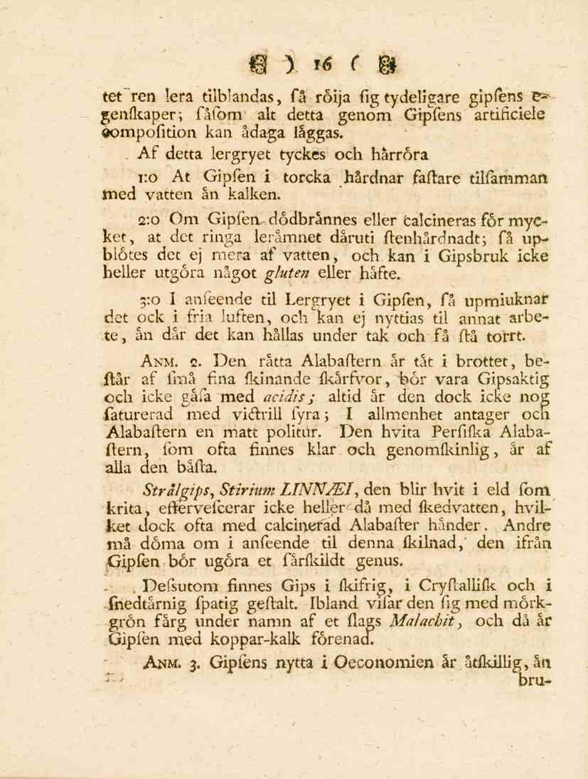 16 tet" ren lera tilblandas, få röija fig tydeligare gipfens e> genlkaper; fåfom alt detta genom Gipfens artinciele Oompofition kan ådaga iåggas.