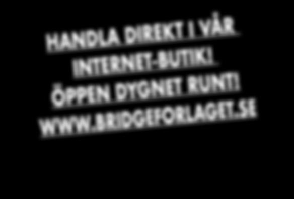 Tanken är, att hela Nordens nybörjare så småningom ska lära sig spela bridge på ett och samma sätt. De får då ett gemensamt bridgesystem som grund Nordisk Standard. Spela Bridge finns i fyra delar.