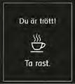 Du behöver bara hålla händerna på ratten och delta i styrningen.