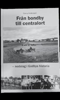 com sms och e-post går bra även övriga tider Godbyboken finns till försäljning i biblioteket Från bondby till centralort nedslag i Godbys historia Pris: 25 Godby Mässan 2016 19-20