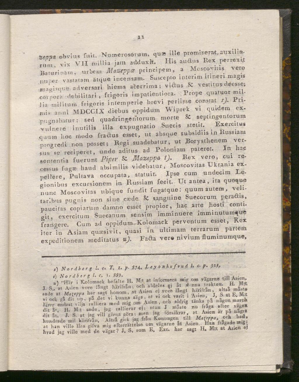 11 Zeppa obvius fuit. Nutnerosorura, quas ille promiserat, auxilto. rum, vix VII mil 1 i a jam adduxt*.