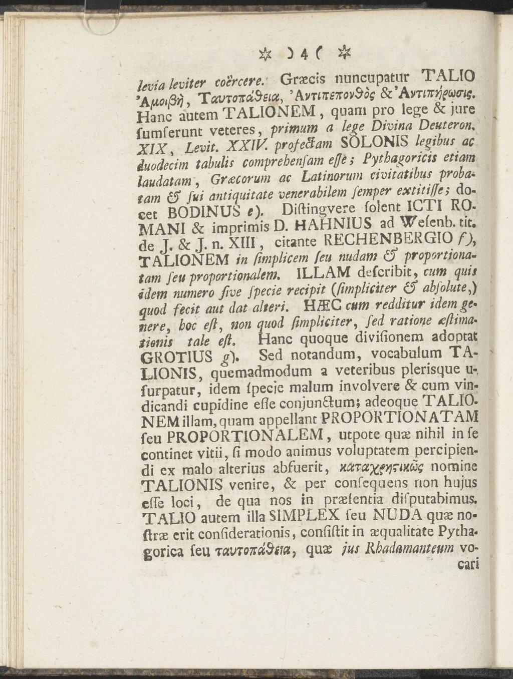 # ) 4 ( # levialeviter coercere. Graecis nuncupatur TALIO 'Afioffi, TctVToitdbsict, 'AnntenovSog St'AvrtvfjgüKng.