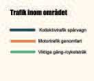 Doktor Allards gata, som är en genomfartsgata, går i princip runt hela området och från denna går det lokalgator in till de omkringliggande bostadsgrupperna.