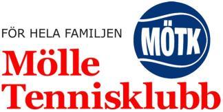 PM den 26 april 2012 Förslag till drogpolicy Mölle Tennisklubb har en omfattande träningsverksamhet för spelare i alla åldrar.