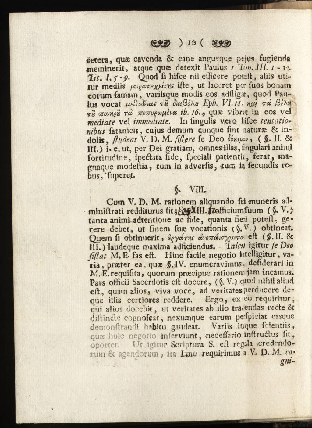 SS35 ) ro C?sa> cetera, quse cavenda & cane angueqce pejus fugienda meminerit, atque quse detexit Paulus / T/n. JU. i -1, Tit, 1, f -i?