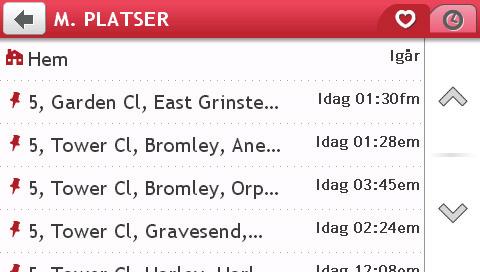 Mina platser Mina Platser har alla dina sparade platser. Hur sparar jag en plats som Min plats eller Mitt Hem? 1. Sök efter en adress tills skärmen Preview (Förhandsgranskning) visas. 2. Tryck på.