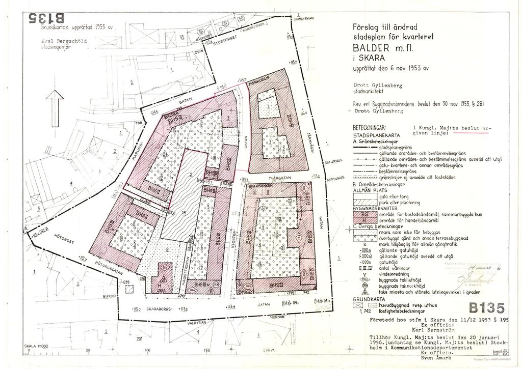 ... S ~ Gruodk<lrkm upprg1k1d t~53 <ly Förslag till andrqd stadsplan för kvarteret! Lre l Berg s ch'51d jicgs ll7genjor BALDER m. fl. 1~ -! i 5KARA upprättat den 6 nov i 1 l l 1. r '-- '.