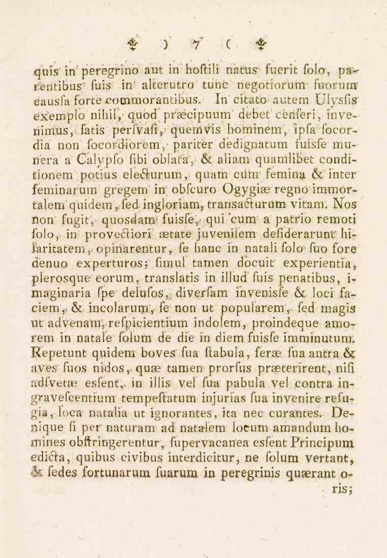 fr )?" C t quis in'peregrino aut in'hoftili natus; fuerit folo, pa'~réritibus; fuis in- alterutro' tune negotiorum' fuorum éausfa forte eommorantibus. In citato autem Ulysfis exiempio nihilv q.