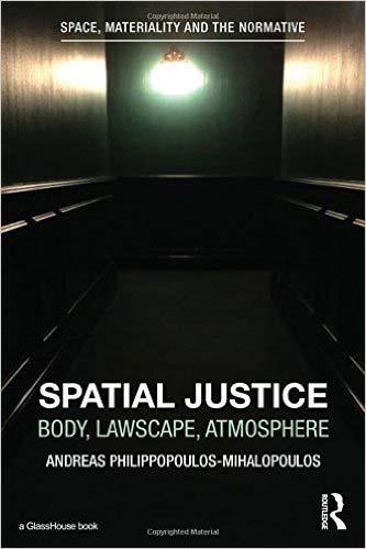 Spatial justice är En teori om relationen mellan rätt och rättvisa En teori specifikt om den spatiala dimensionen av rätt och rättvisa En etisk, praktisk normativ teori som uppmanar oss att inta en