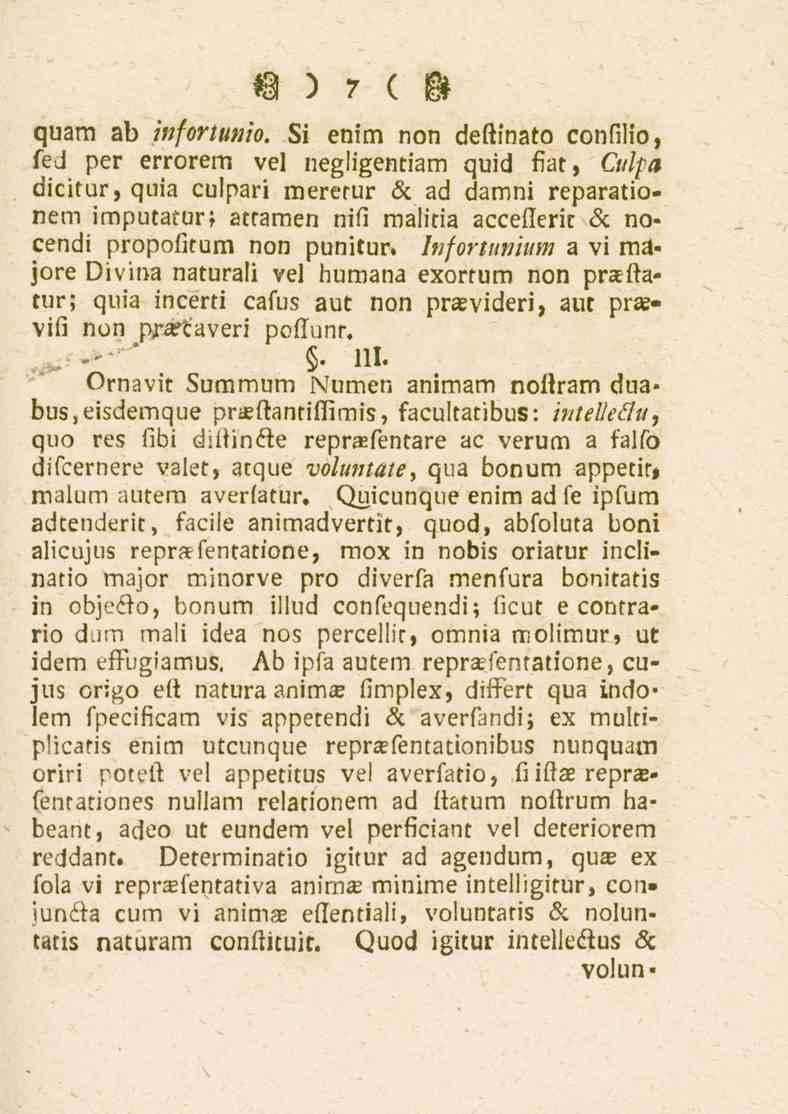 7 quam ab infortunio. Si enim non deftinato confilio, sed per errorem ve!