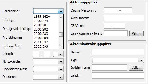 Den största anledningen till det behovet är att ärenden beslutade utifrån: o o olika förordningar kommer att finnas i samma ansökanstyp.