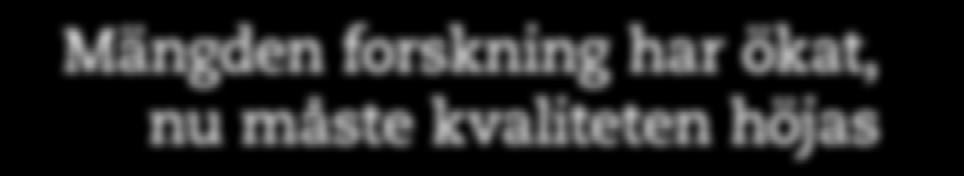 och rörlghet är en röd tråd SSF:s fnanserngar.