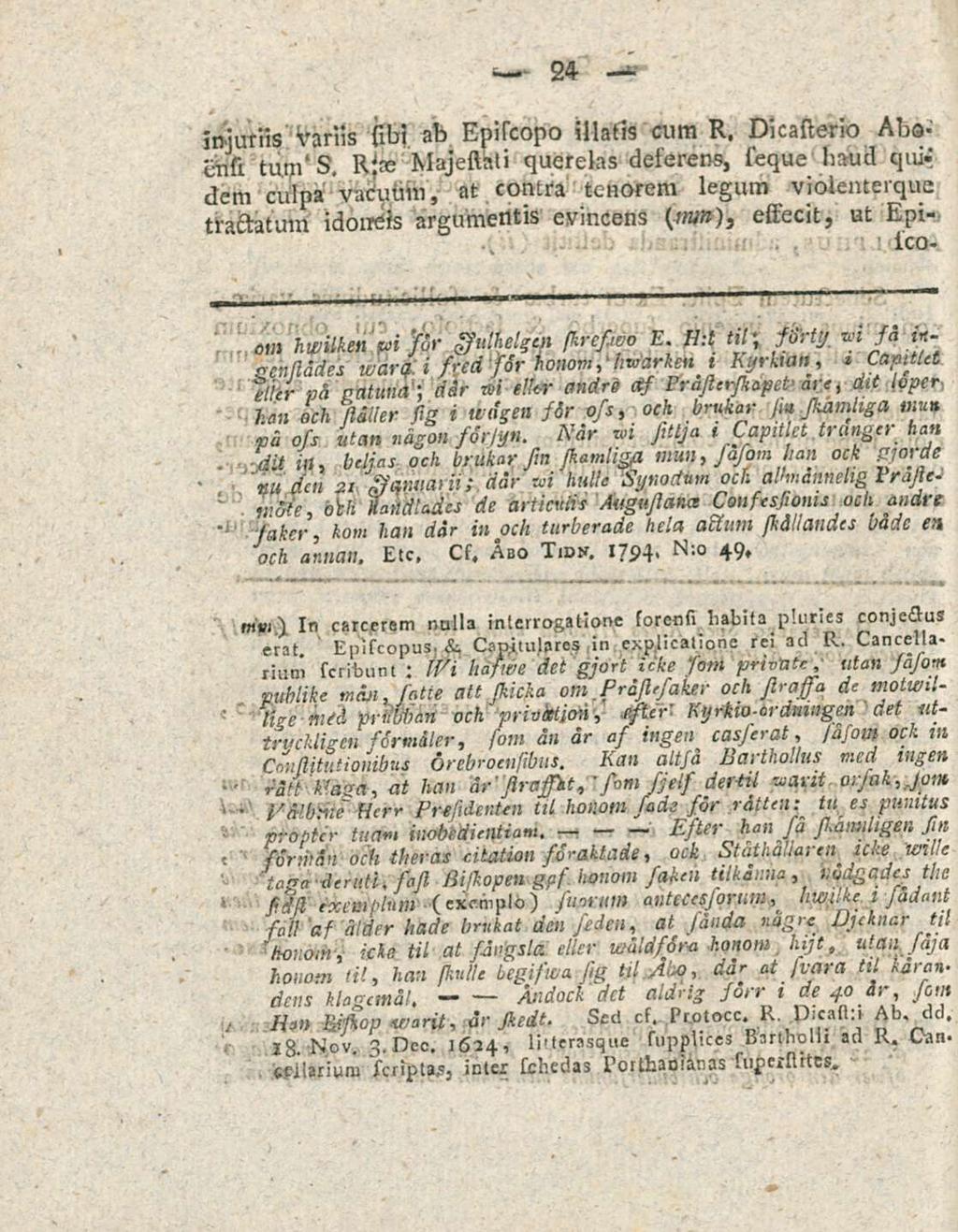 Ester 24 injuriis Variis {ibi ab Episcopo illatis cum R.