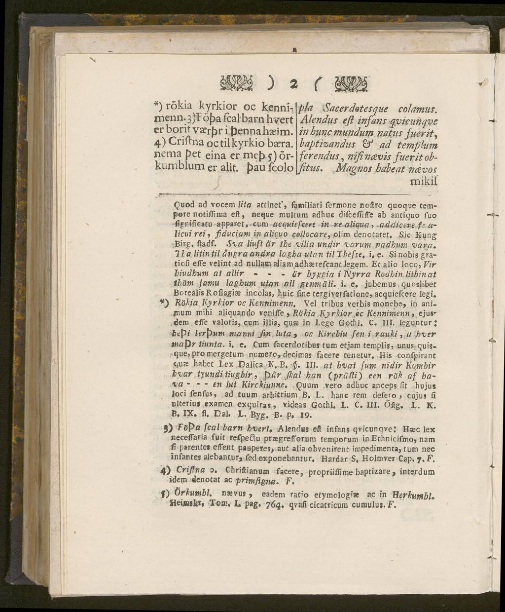 ) 2 r *) rökia kyrkior oc kenni menn. 3)Föf>a fcal barn hyert cr borif varrfjr i pennahjeim. 4) Criflna octilkyrkio txera. nema pet eina cr me > 5) örkumblum cr alit.