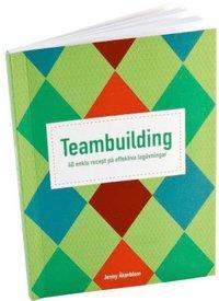 Teambuilding : 40 enkla recept på effektiva lagövningar PDF ladda ner LADDA NER LÄSA Beskrivning Författare: Jenny Åkerblom. En bok med 40 enkla övningar för stora och små grupper.