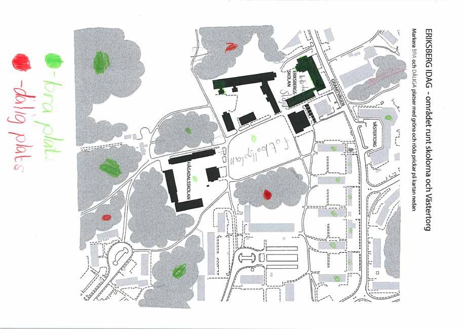 Bakgrund Några av klasserna inventerade området runt skolorna och markerade ut bra och dåliga platser på