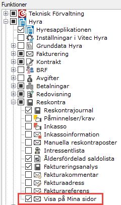 Nyhetsdokument Vitec Hyra - Version 1.69 januari 2019 - Det finns en separat behörighet "Visa på Mina sidor" under Hyra -> Reskontra. Den ger rättighet att redigera detta på fakturan.