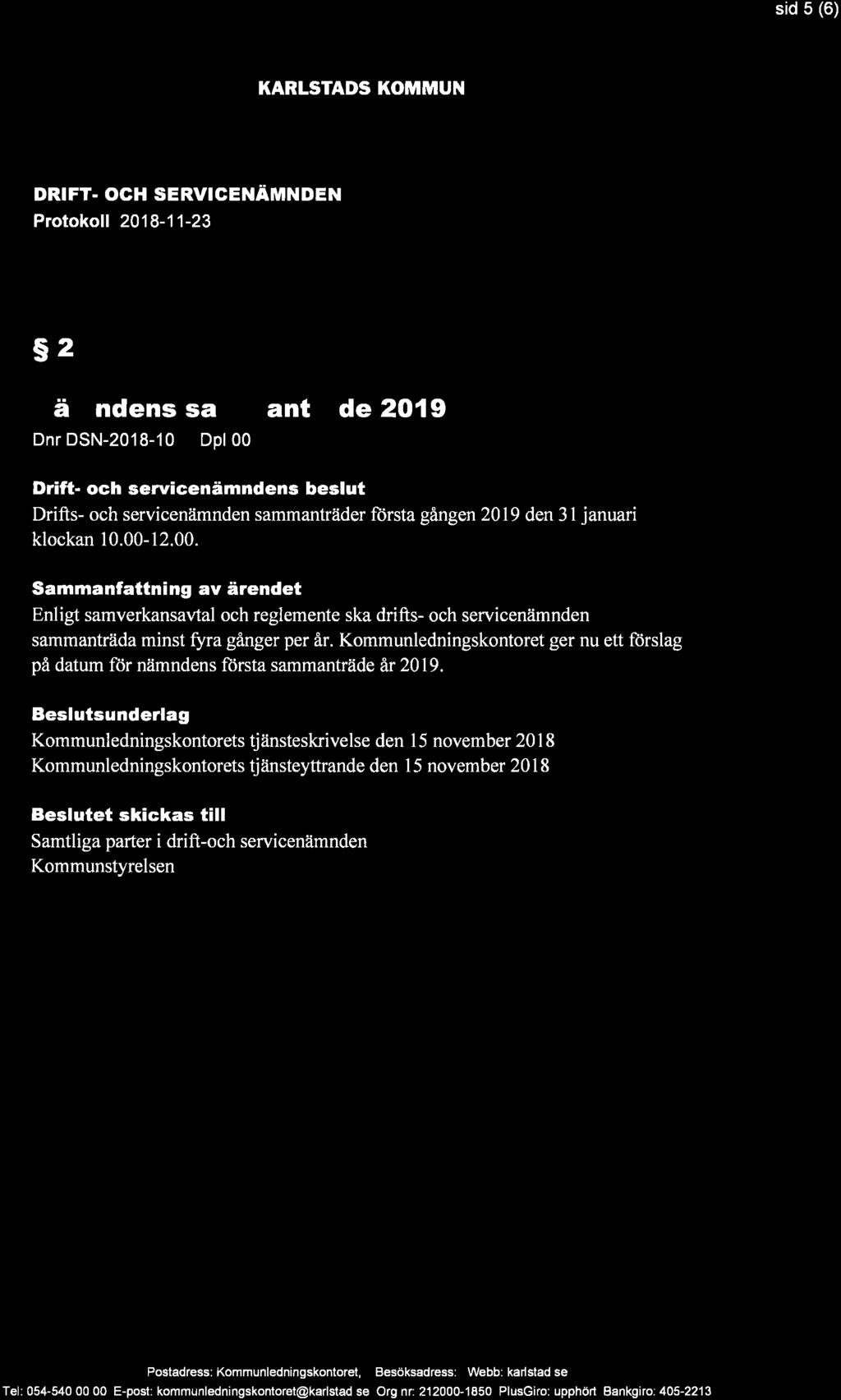 sid 5 (6) KARLSTADS KOMMUN DRIFT.