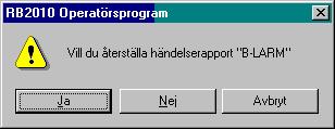 Bewator - 2010 Bevaka systemet 49 5 Klicka på Ja. Händelsen tas bort från händelsekön.