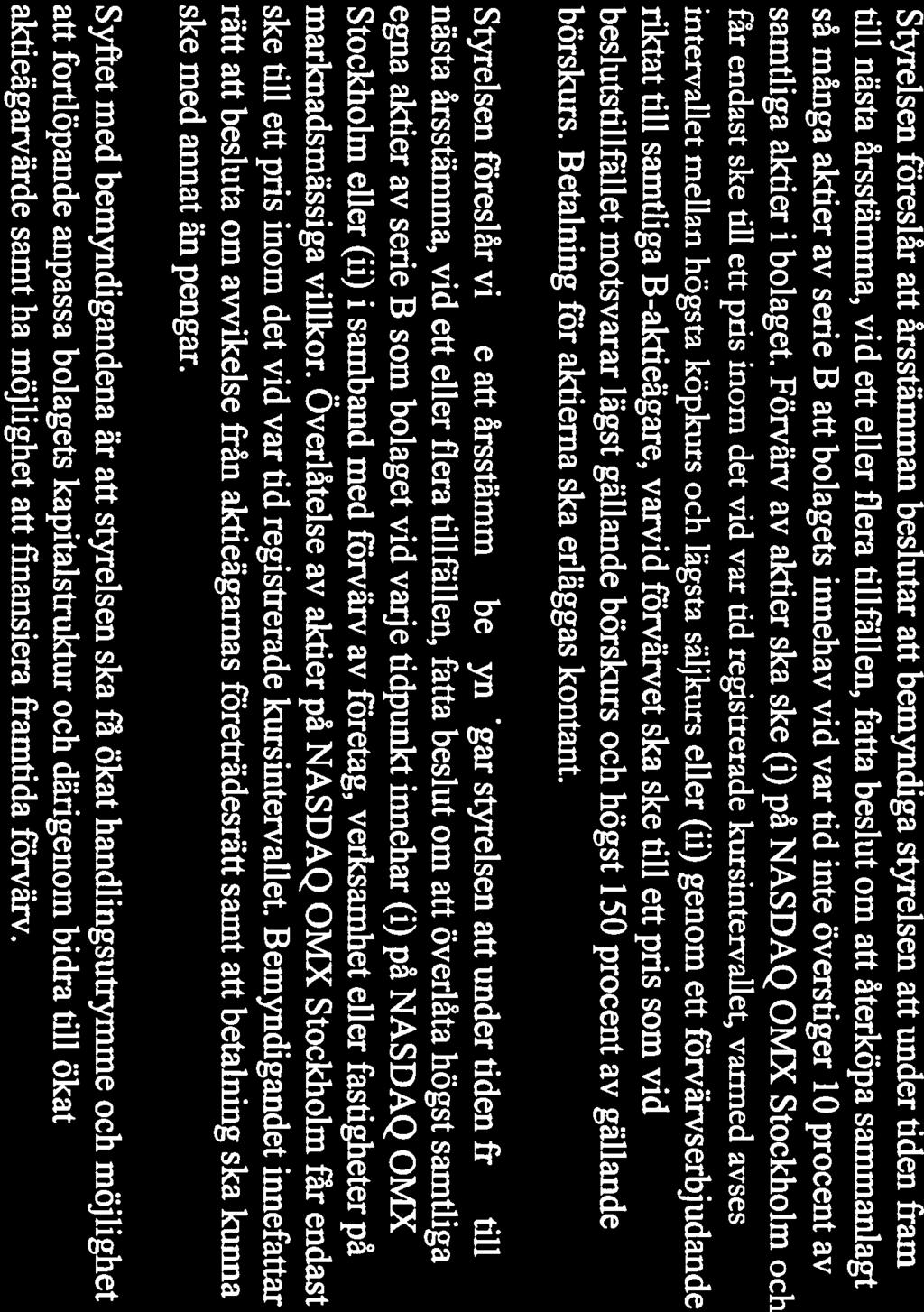 Bilaga 5 Punkt 15 Styrelsens för Fastighets AB Balder (pub!) förslag enligt 19 kap 13 och 31 aktiebolags-lagen ffi!