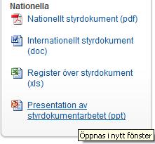 2018-12-18 11918 13 (17) Länkstilar används för att visa vilken typ av dokument som länken öppnar. Det finns länkstilar för dokument av typerna PDF, Word, Excel och PowerPoint.