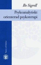 Psykoanalytiskt orienterad psykoterapi PDF ladda ner LADDA NER LÄSA Beskrivning Författare: Bo Sigrell.
