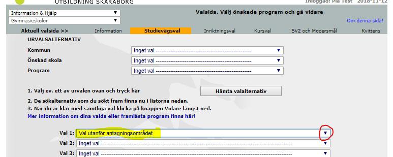 Sök utanför Skaraborgs antagningsområde Hjälp för att hitta rätt studievägskoder finns på www.utbildningsinfo.
