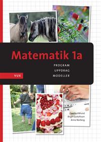 Matematik 1a Vux PDF ladda ner LADDA NER LÄSA Beskrivning Författare: Gunilla Viklund.