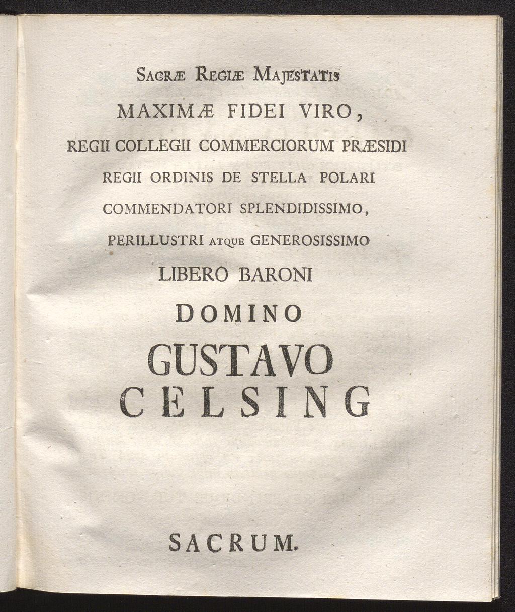 Sagile Regime MajesTaTis MAXIME FIDEI VIRO, REGII COLLEGII COMMERCIORUM PR,ESIDI regii ordin1s de stella