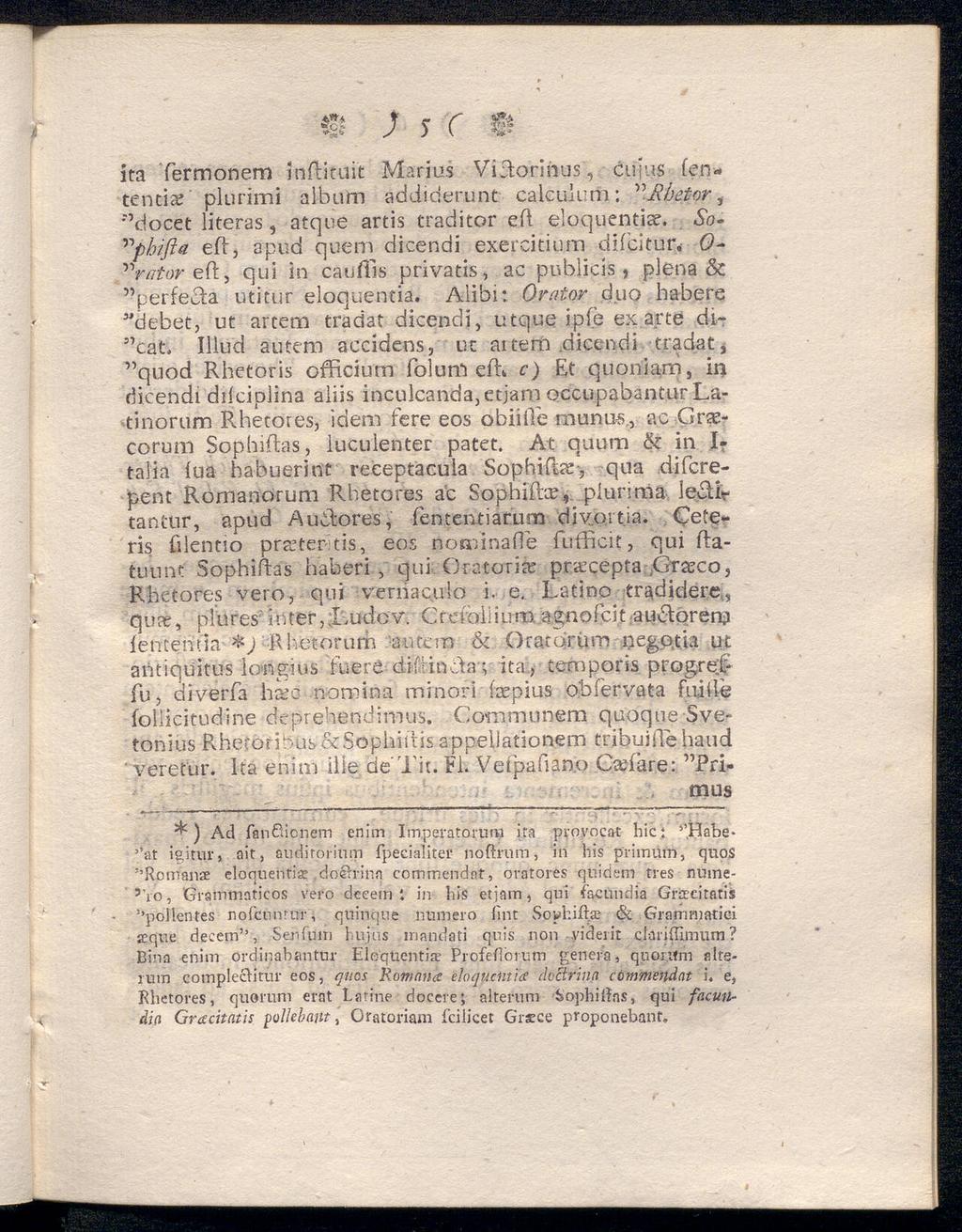 l ) 5 C B ita Termonem inffituit Marius ViRoriiius, cujus fente η tia? plurimi album äddiderunt caleulum; "Rbetor, 'docét literas, atque artis traditor eil ejpquentiaf.